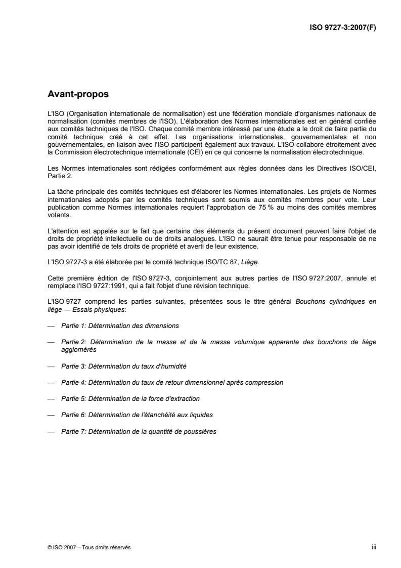 ISO 9727-3:2007 ISO 9727-3:2007 - Bouchons cylindriques en liège — Essais physiques — Partie 3: Détermination du taux d'humidité/16/2007 - Page 3 preview