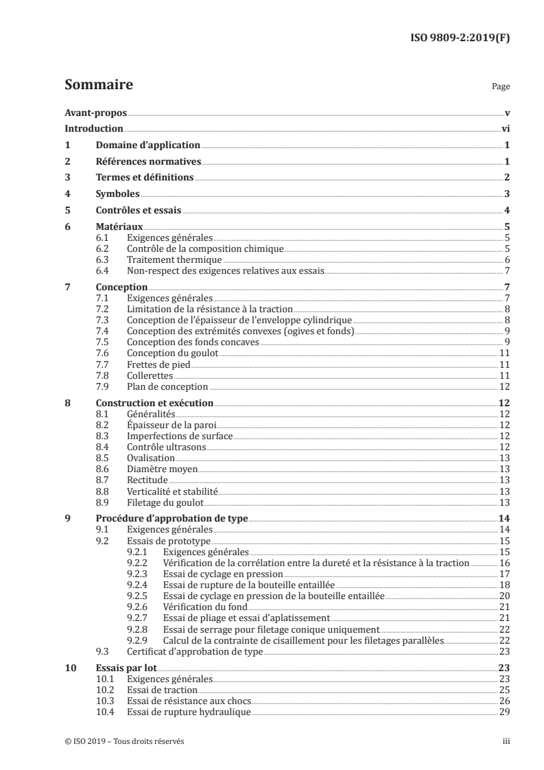 ISO 9809-2:2019 ISO 9809-2:2019 - Bouteilles à gaz — Conception, construction et essais des bouteilles à gaz et des tubes rechargeables en acier sans soudure — Partie 2: Bouteilles et tubes en acier trempé et revenu ayant une résistance à la traction supérieure ou égale à 1 100 MPa/22/2019 - Page 3 preview