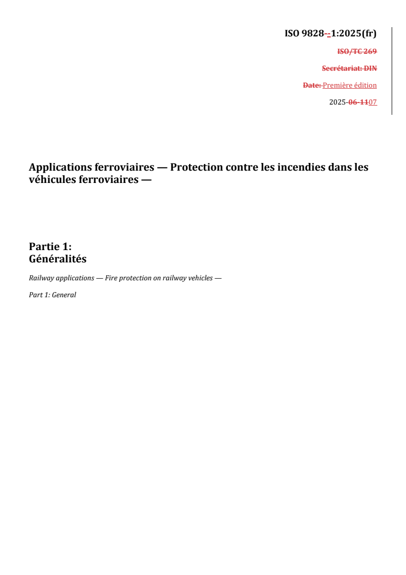 REDLINE ISO 9828-1:2025 - Applications ferroviaires — Protection contre les incendies dans les véhicules ferroviaires — Partie 1: Généralités
Released:14. 07. 2025