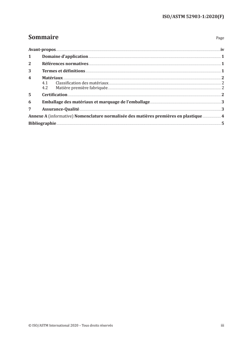 ISO/ASTM 52903-1:2020 ISO/ASTM 52903-1:2020 - Fabrication additive — Fabrication additive de matériaux plastiques à base d'extrusion de matière — Partie 1: Matières premières/16/2020 - Page 3 preview