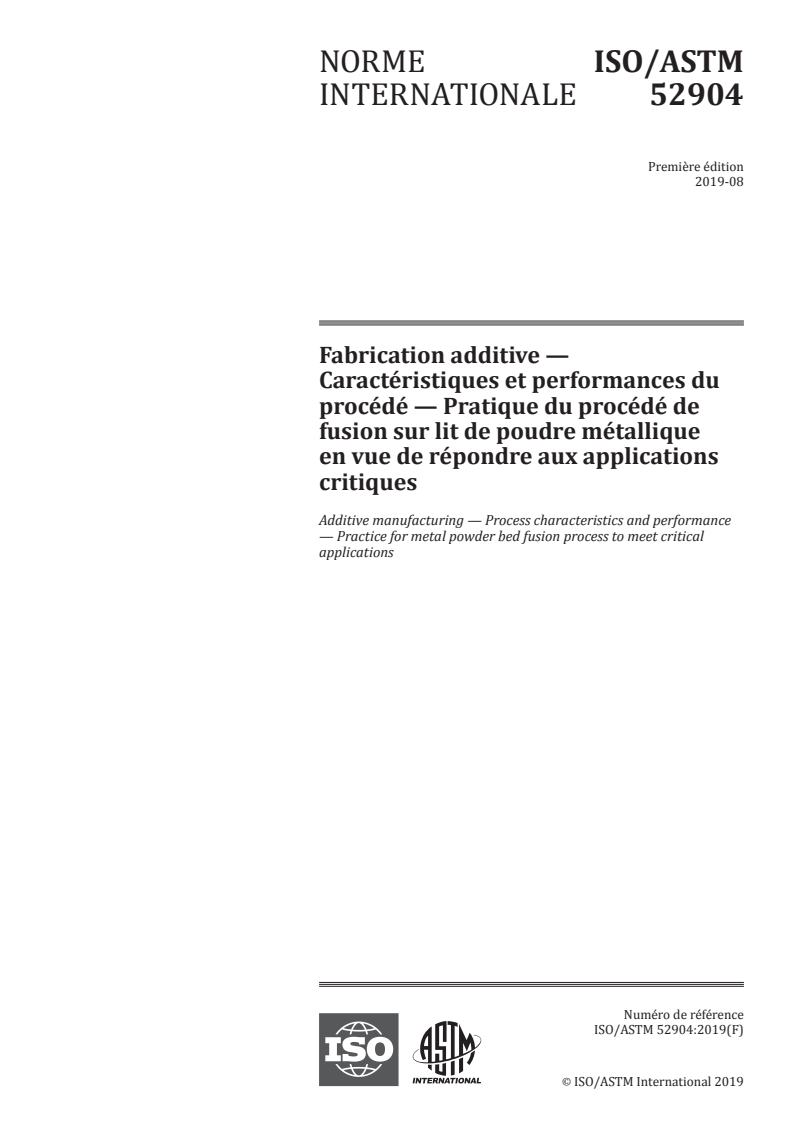 ISO/ASTM 52904:2019 ISO/ASTM 52904:2019 - Fabrication additive — Caractéristiques et performances du procédé — Pratique du procédé de fusion sur lit de poudre métallique en vue de répondre aux applications critiques
Released:1/13/2020 - Page 1 preview