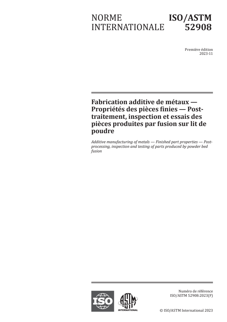 ISO/ASTM 52908:2023 - Fabrication additive de métaux — Propriétés des pièces finies — Post-traitement, inspection et essais des pièces produites par fusion sur lit de poudre
Released:16. 11. 2023