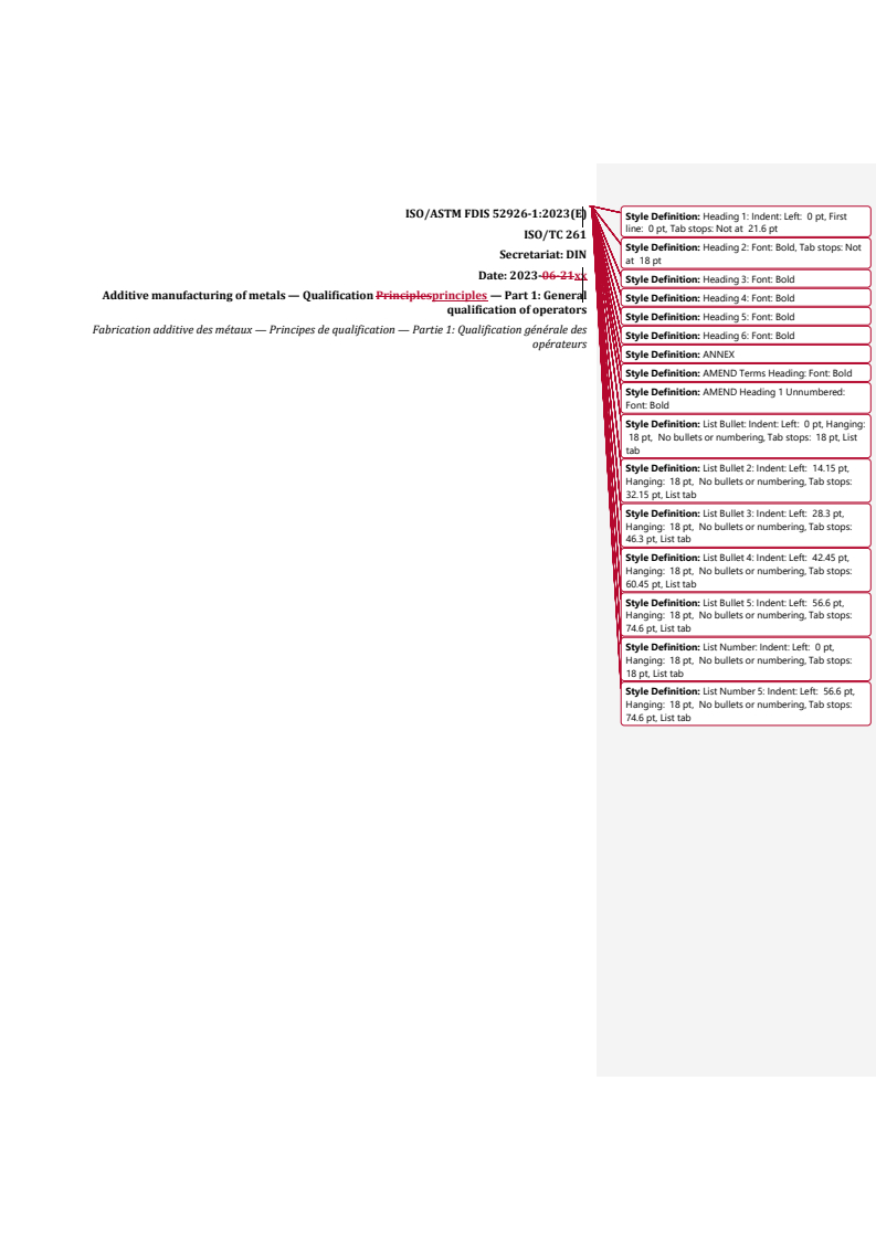 ISO/ASTM 52926-1:2023 REDLINE ISO/ASTM 52926-1 - Additive manufacturing of metals — Qualification principles — Part 1: General qualification of operators
Released:28. 07. 2023