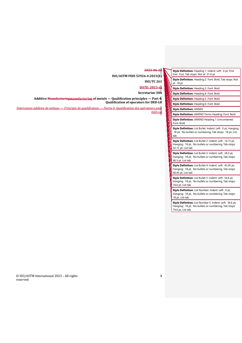 REDLINE ISO/ASTM 52926-4 - Additive manufacturing of metals — Qualification principles — Part 4: Qualification of operators for DED-LB
Released:28. 07. 2023