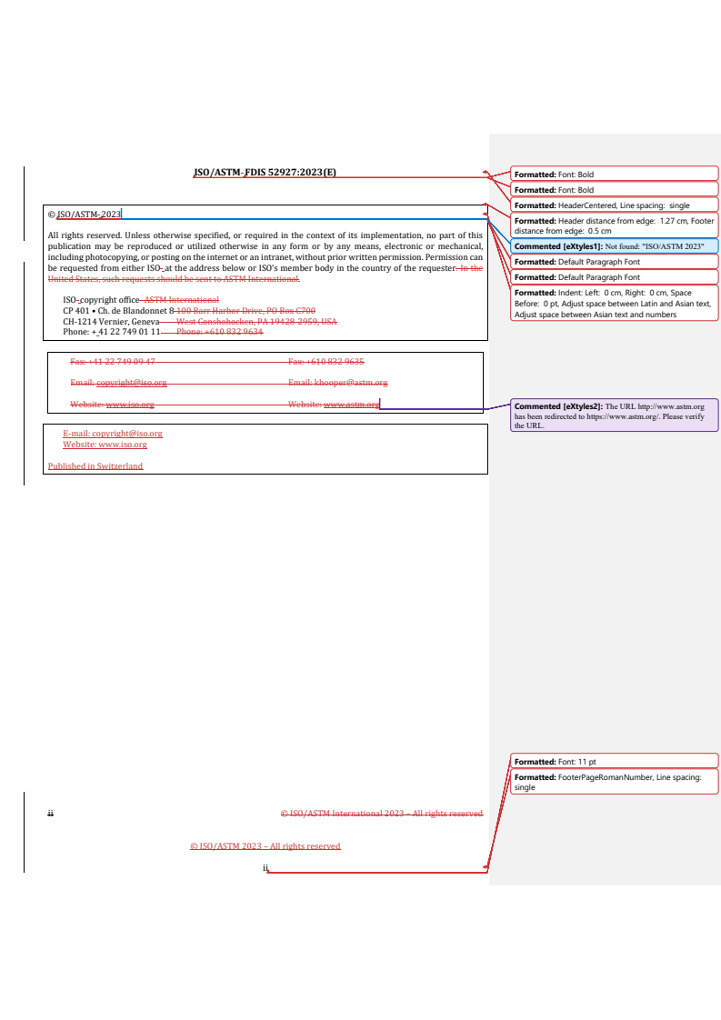 ISO/ASTM 52927:2024 REDLINE ISO/ASTM FDIS 52927 - Additive manufacturing — General principles — Main characteristics and corresponding test methods
Released:19. 12. 2023