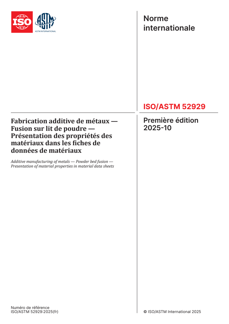 ISO/ASTM 52929:2025 ISO/ASTM 52929:2025 - Fabrication additive de métaux — Fusion sur lit de poudre — Présentation des propriétés des matériaux dans les fiches de données de matériaux
Released:10/3/2025