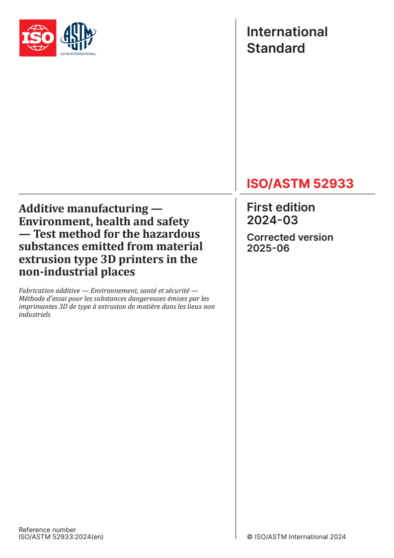 ISO/ASTM 52933:2024 - Additive manufacturing — Environment, health and safety — Test method for the hazardous substances emitted from material extrusion type 3D printers in the non-industrial places
Released:10. 06. 2025