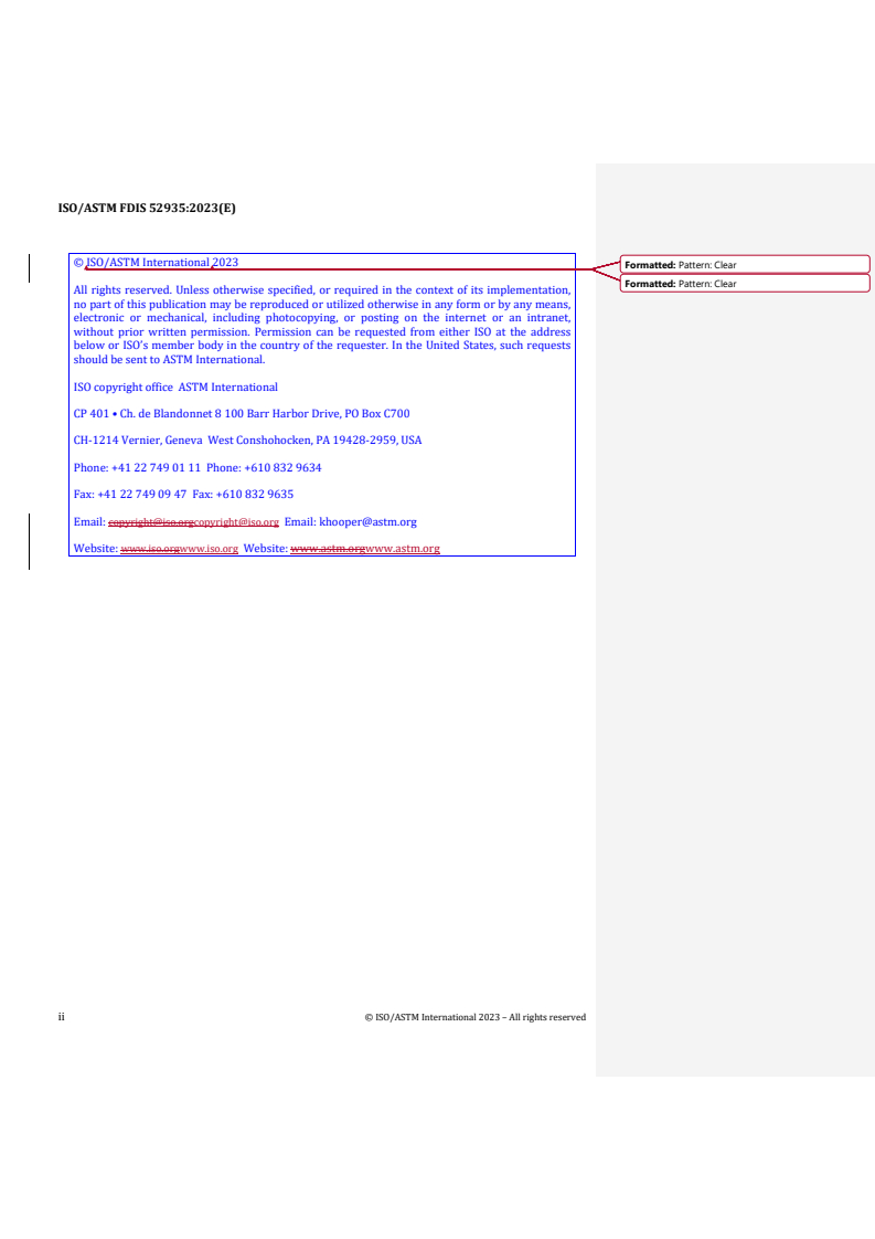 ISO/ASTM 52935:2023 REDLINE ISO/ASTM FDIS 52935 - Additive manufacturing of metals — Qualification principles — Qualification of coordination personnel
Released:27. 07. 2023