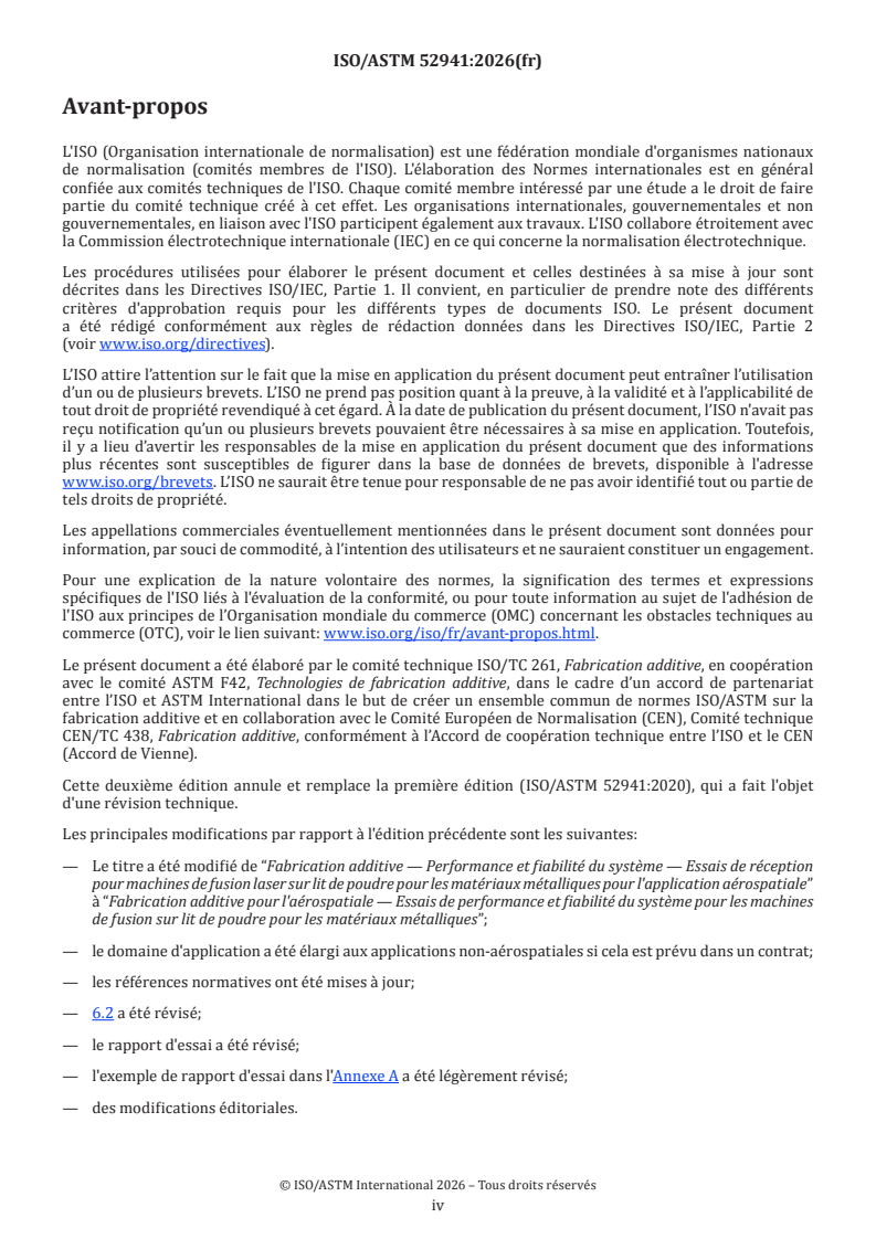 ISO/ASTM 52941:2026 ISO/ASTM 52941:2026 - Fabrication additive pour l'aérospatiale — Essais de performance et de fiabilité du système pour machines de fusion laser sur lit de poudre pour les matériaux métalliques - Page 4 preview