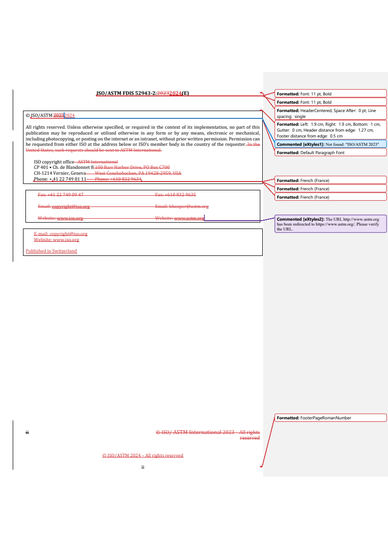 ISO/ASTM 52943-2:2024 REDLINE ISO/ASTM FDIS 52943-2 - Additive manufacturing for aerospace — Process characteristics and performance — Part 2: Directed energy deposition using wire and arc
Released:9. 01. 2024