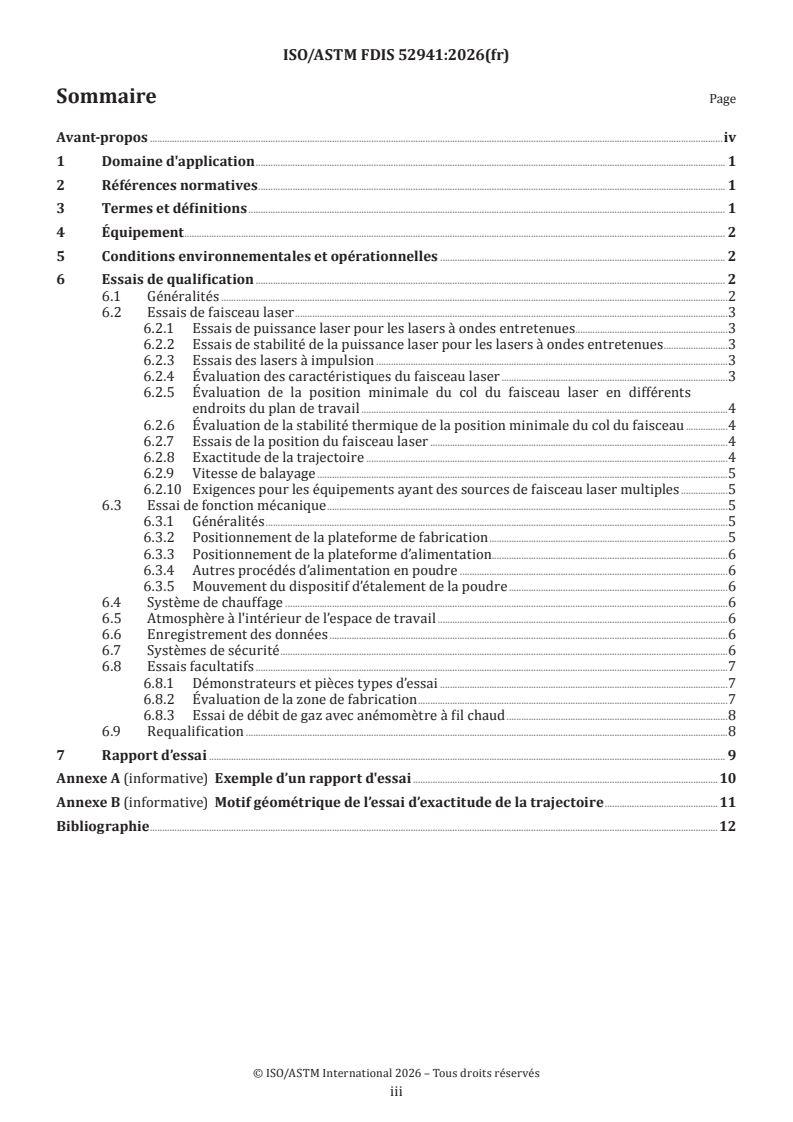 ISO/ASTM FDIS 52941 ISO/ASTM FDIS 52941 - Fabrication additive pour l'aérospatiale — Essais de performance et de fiabilité du système pour machines de fusion laser sur lit de poudre pour les matériaux métalliques - Page 3 preview
