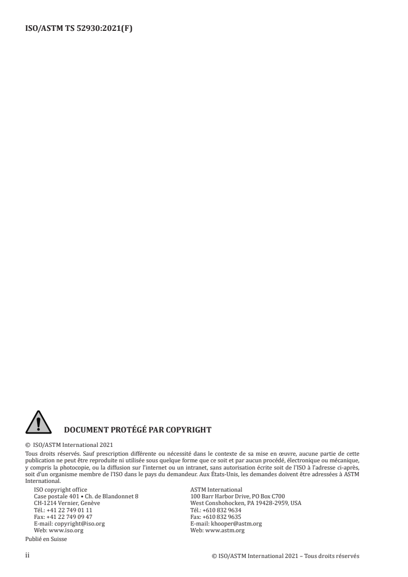 ISO/ASTM TS 52930:2021 ISO/ASTM TS 52930:2021 - Fabrication additive — Principes de qualification — Installation, fonctionnement et performances (IQ/OQ/PQ) de l'équipement de PBF-LB
Released:11/12/2021 - Page 2 preview