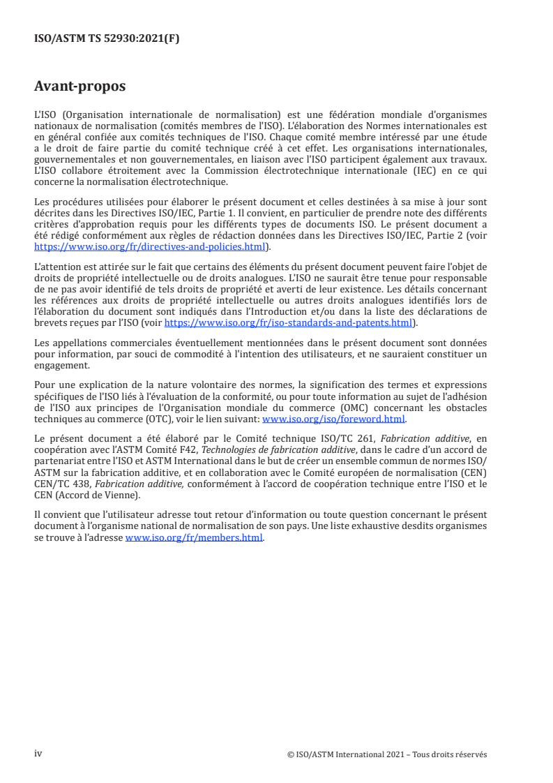 ISO/ASTM TS 52930:2021 ISO/ASTM TS 52930:2021 - Fabrication additive — Principes de qualification — Installation, fonctionnement et performances (IQ/OQ/PQ) de l'équipement de PBF-LB
Released:11/12/2021 - Page 4 preview