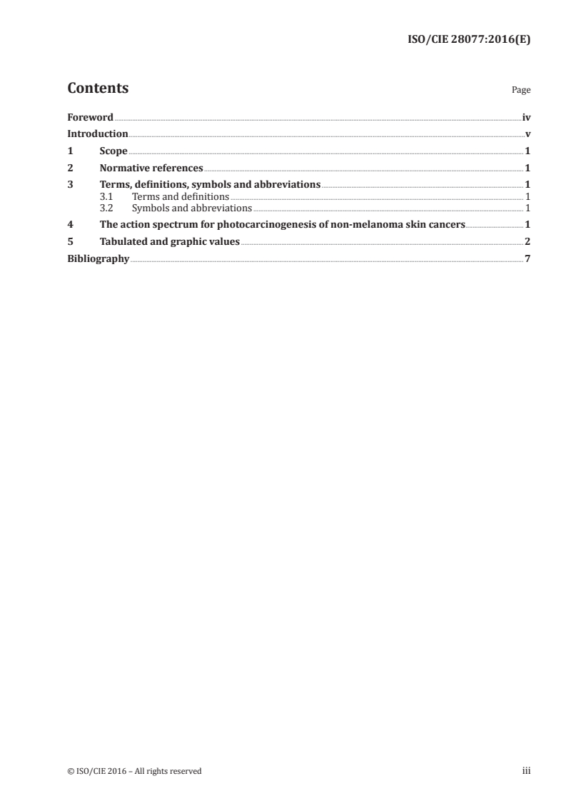 ISO/CIE 28077:2016 ISO/CIE 28077:2016 - Photocarcinogenesis action spectrum (non-melanoma skin cancers)/5/2016 - Page 3 preview