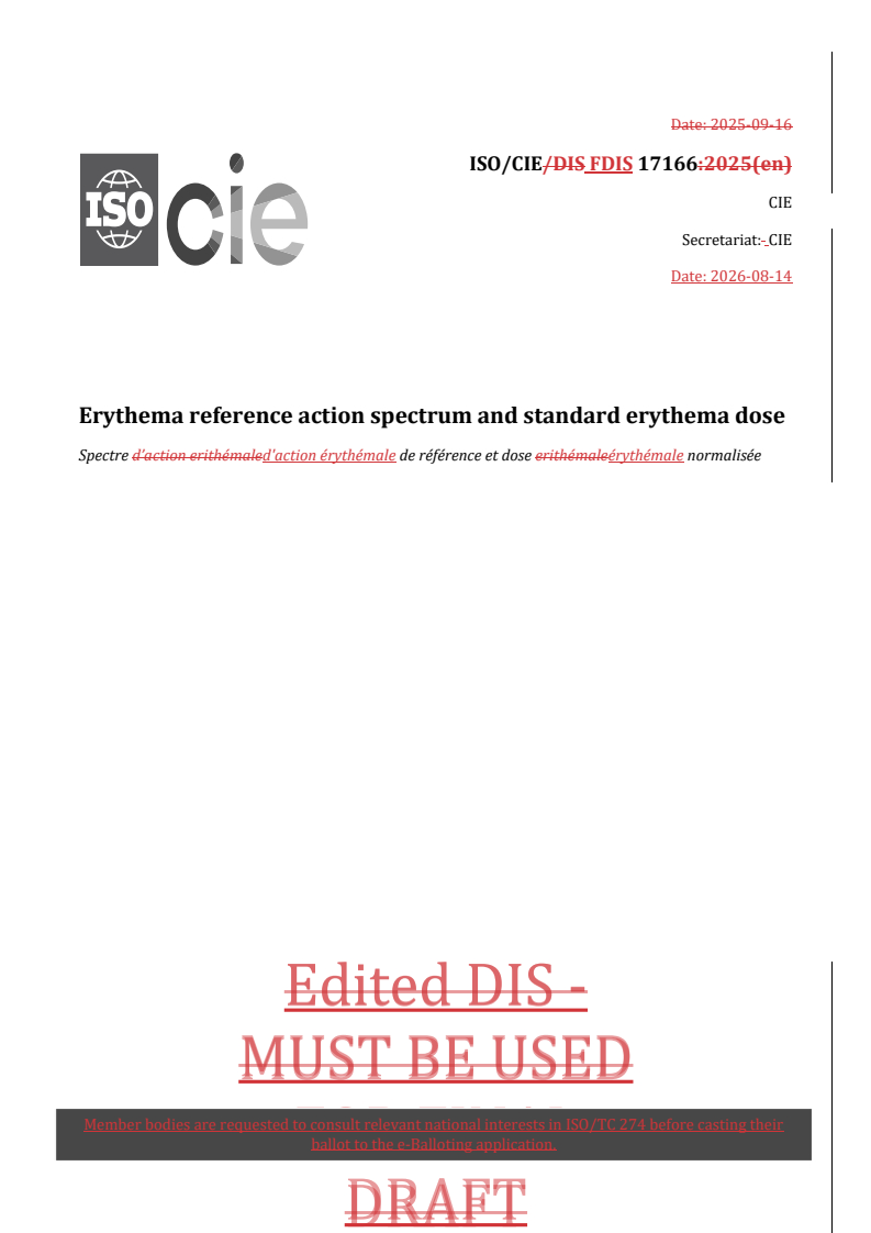 ISO/CIE FDIS 17166 REDLINE ISO/CIE FDIS 17166 - Erythema reference action spectrum and standard erythema dose - Page 1 preview