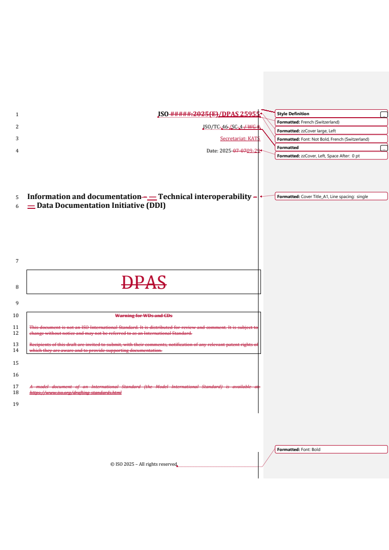 REDLINE ISO/DPAS 25955 - Information and documentation — Technical interoperability — Data Documentation Initiative (DDI)
Released:9/30/2025