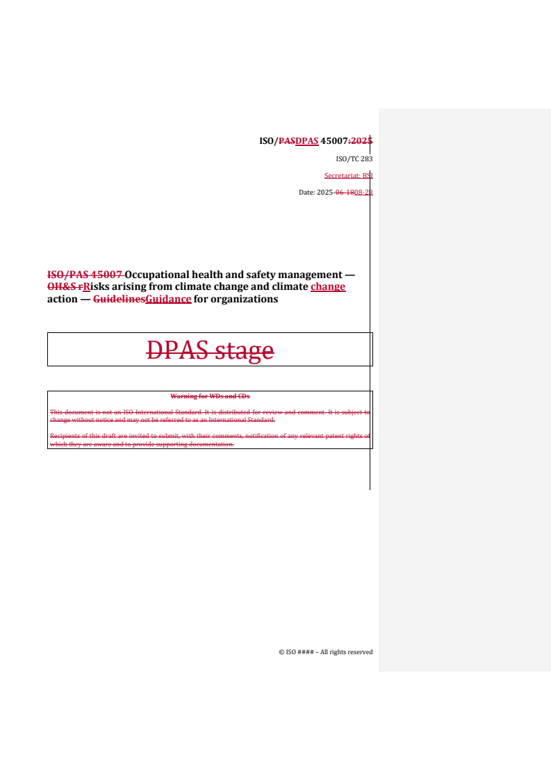 REDLINE ISO/DPAS 45007 - Occupational health and safety management — Risks arising from climate change and climate change action — Guidance for organizations
Released:3. 09. 2025