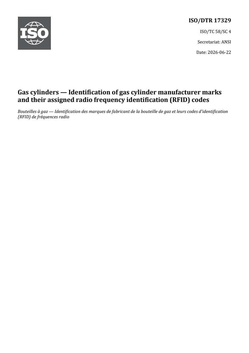 ISO/TR 17329 REDLINE ISO/DTR 17329 - Gas cylinders — Identification of gas cylinder manufacturer marks and their assigned radio frequency identification (RFID) codes - Page 1 preview