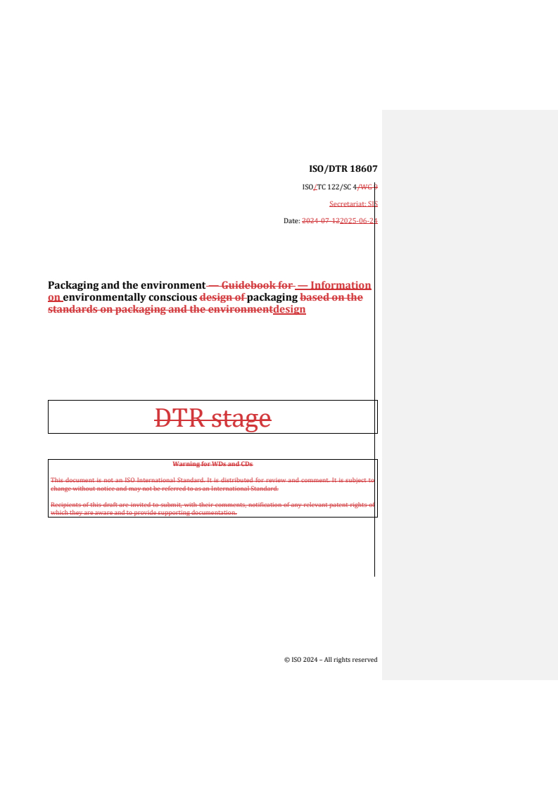 REDLINE ISO/DTR 18607 - Packaging and the environment — Information on environmentally conscious packaging design
Released:25. 06. 2025