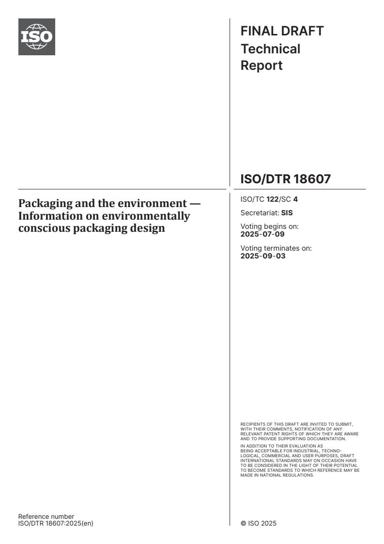 ISO/DTR 18607 - Packaging and the environment — Information on environmentally conscious packaging design
Released:25. 06. 2025