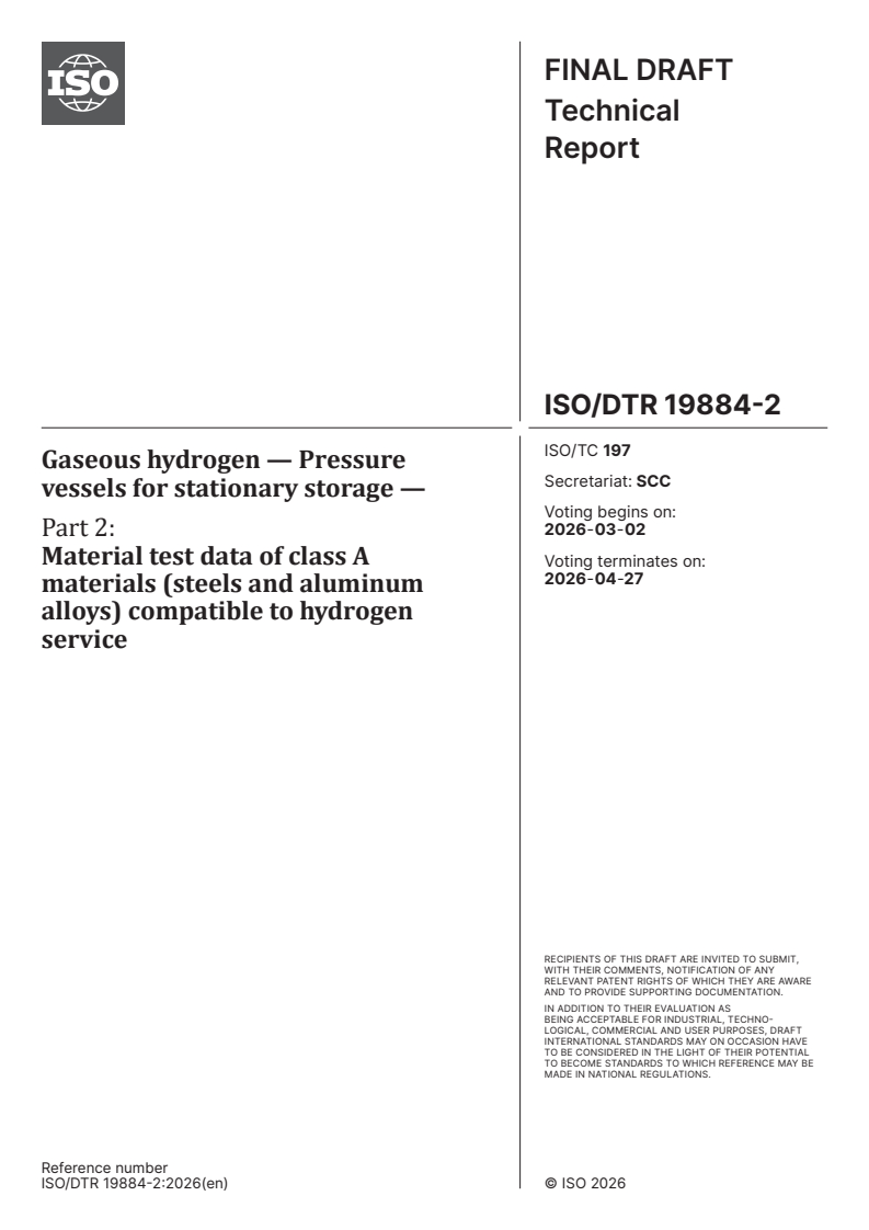 ISO/DTR 19884-2 ISO/DTR 19884-2 - Gaseous hydrogen — Pressure vessels for stationary storage — Part 2: Material test data of class A materials (steels and aluminum alloys) compatible to hydrogen service - Page 1 preview