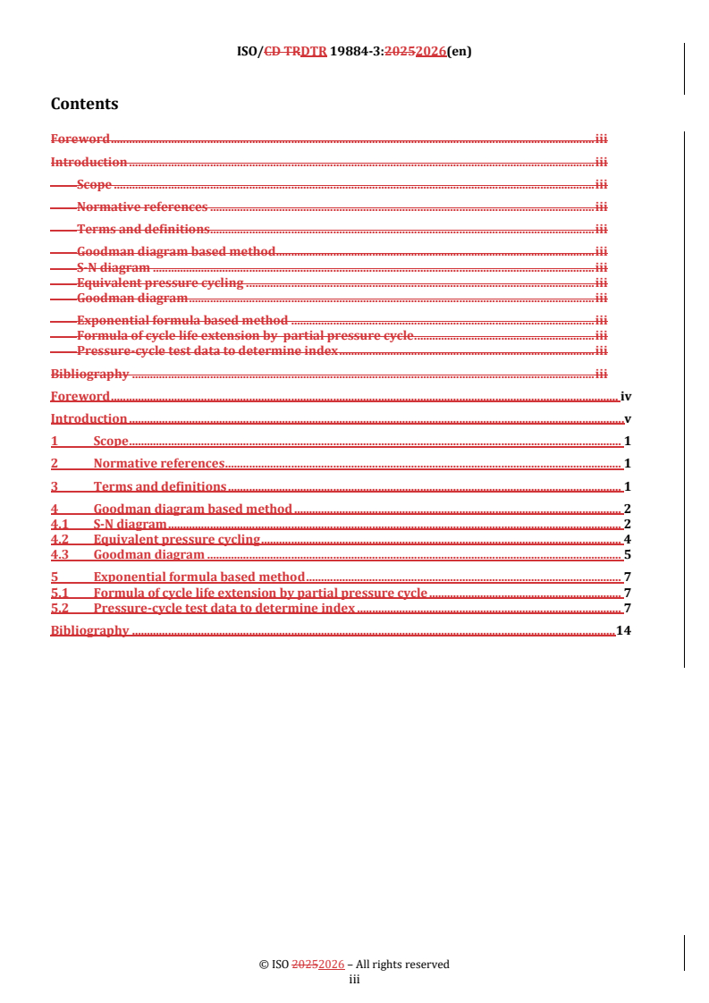 ISO/TR 19884-3 REDLINE ISO/DTR 19884-3 - Gaseous hydrogen — Pressure vessels for stationary storage — Part 3: Pressure cycle test data to demonstrate shallow pressure cycle estimation methods/11/2026 - Page 3 preview
