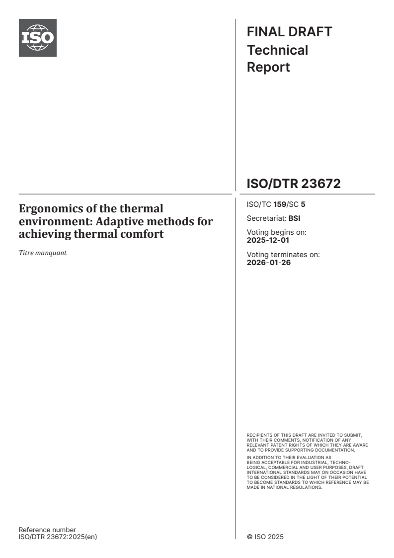 ISO/DTR 23672 - Ergonomics of the thermal environment: Adaptive methods for achieving thermal comfort
Released:17. 11. 2025