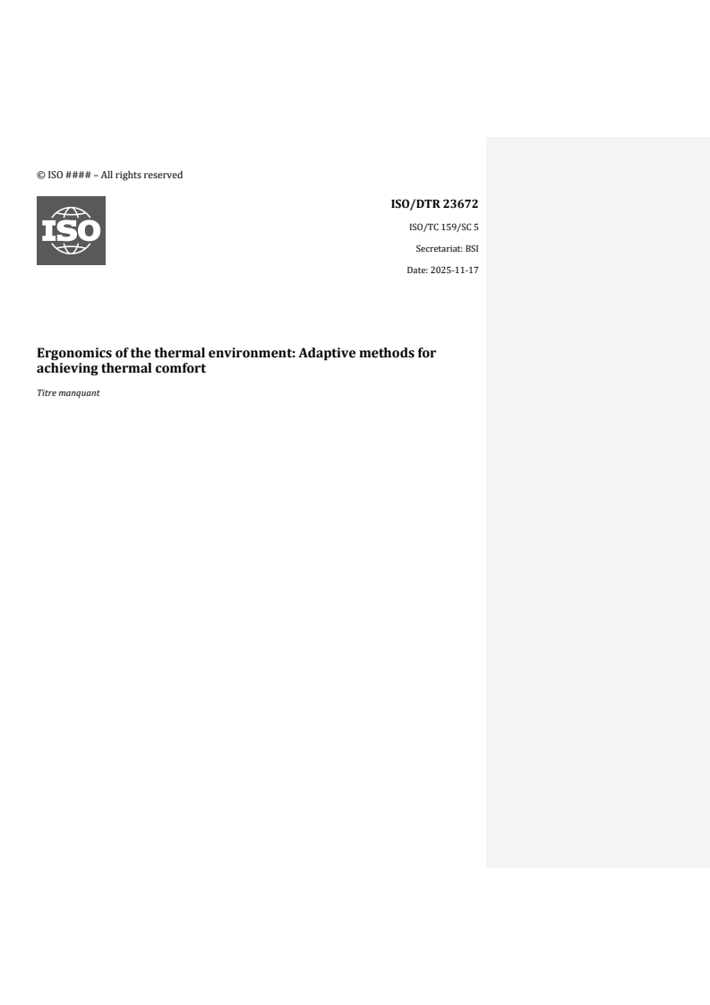 REDLINE ISO/DTR 23672 - Ergonomics of the thermal environment: Adaptive methods for achieving thermal comfort
Released:17. 11. 2025