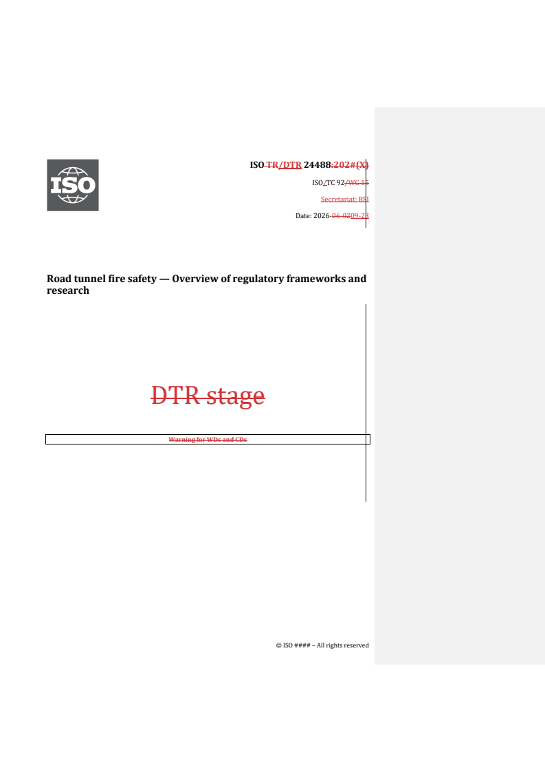 ISO/DTR 24488 REDLINE ISO/DTR 24488 - Road tunnel fire safety — Overview of regulatory frameworks and research - Page 1 preview