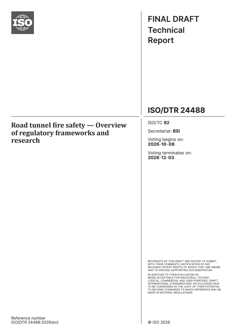 ISO/DTR 24488 ISO/DTR 24488 - Road tunnel fire safety — Overview of regulatory frameworks and research - Page 1 preview