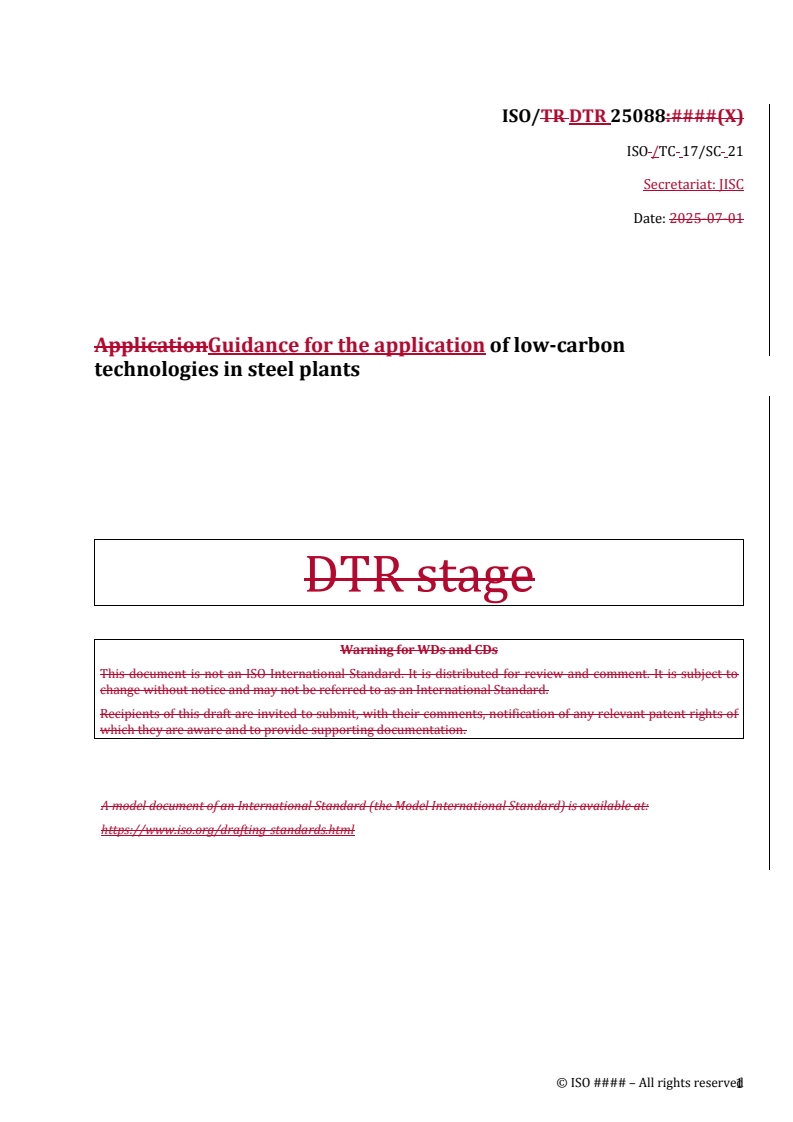 REDLINE ISO/DTR 25088 - Guidance for the application of low-carbon technologies in steel plants
Released:19. 08. 2025