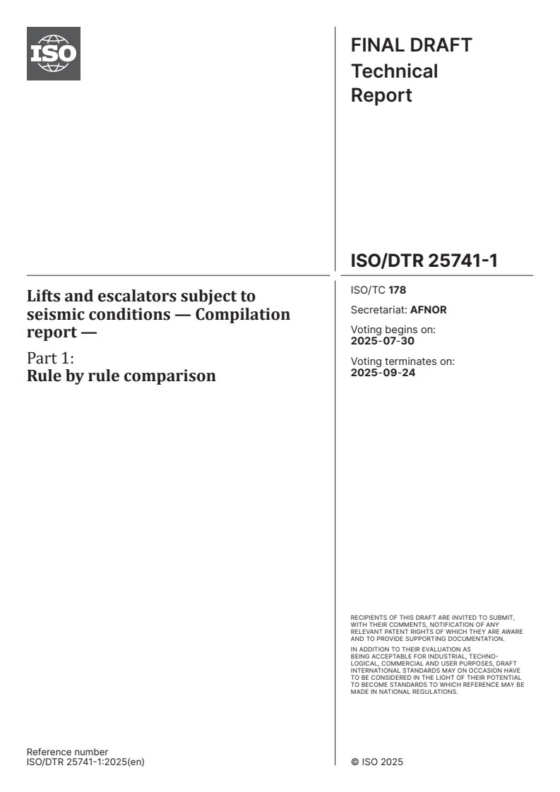 ISO/DTR 25741-1 - Lifts and escalators subject to seismic conditions — Compilation report — Part 1: Rule by rule comparison
Released:16. 07. 2025