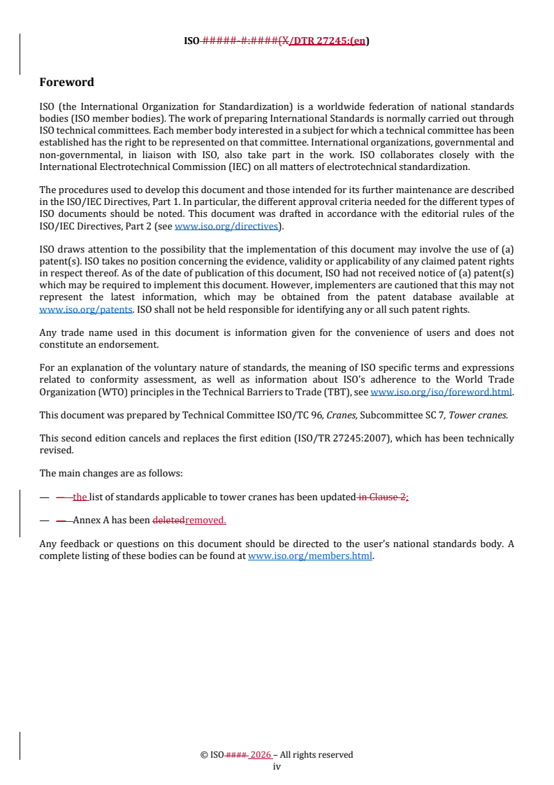 ISO/DTR 27245 REDLINE ISO/DTR 27245 - Cranes — Tower cranes — International Standards for design, manufacture, use and maintenance requirements and recommendations - Page 4 preview