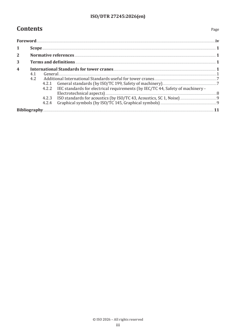ISO/DTR 27245 ISO/DTR 27245 - Cranes — Tower cranes — International Standards for design, manufacture, use and maintenance requirements and recommendations - Page 3 preview