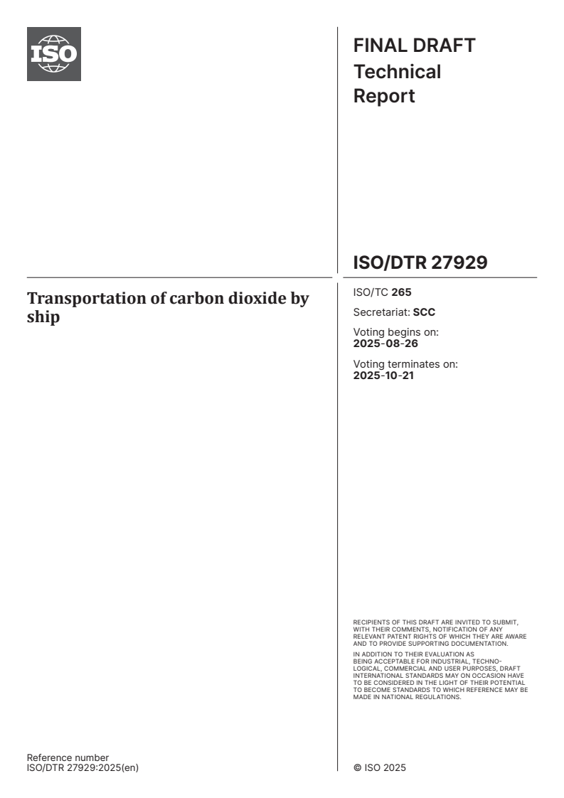 ISO/DTR 27929 - Transportation of carbon dioxide by ship
Released:12. 08. 2025