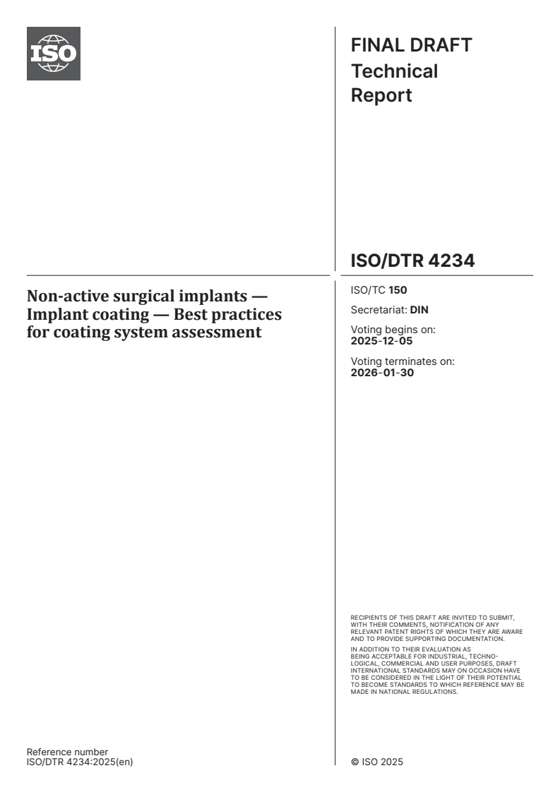 ISO/DTR 4234 - Non-active surgical implants — Implant coating — Best practices for coating system assessment
Released:21. 11. 2025