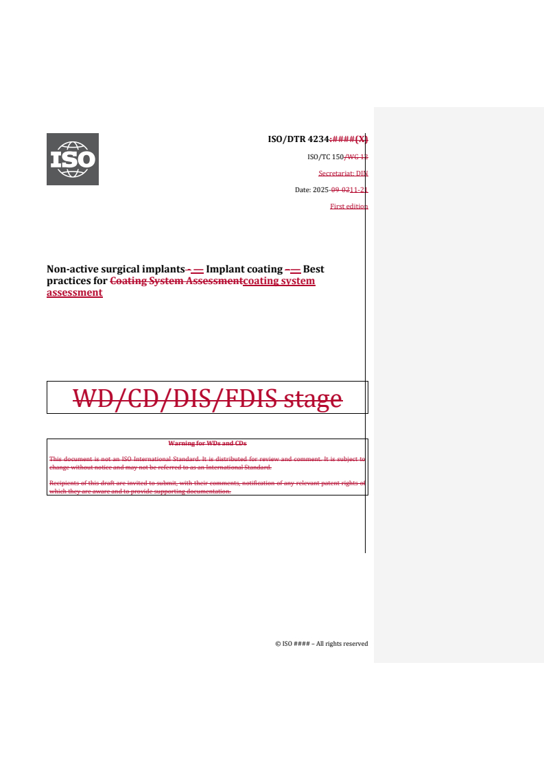 REDLINE ISO/DTR 4234 - Non-active surgical implants — Implant coating — Best practices for coating system assessment
Released:21. 11. 2025