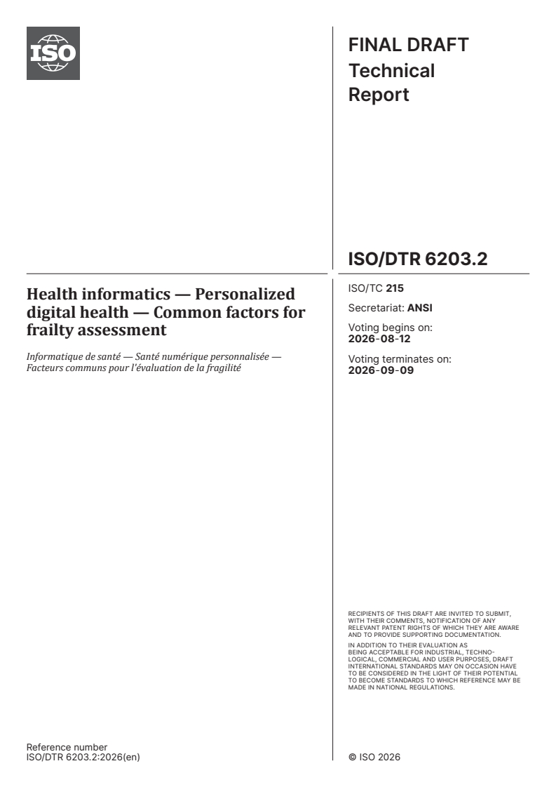 ISO/TR 6203 ISO/DTR 6203.2 - Health informatics — Personalized digital health — Common factors for frailty assessment - Page 1 preview
