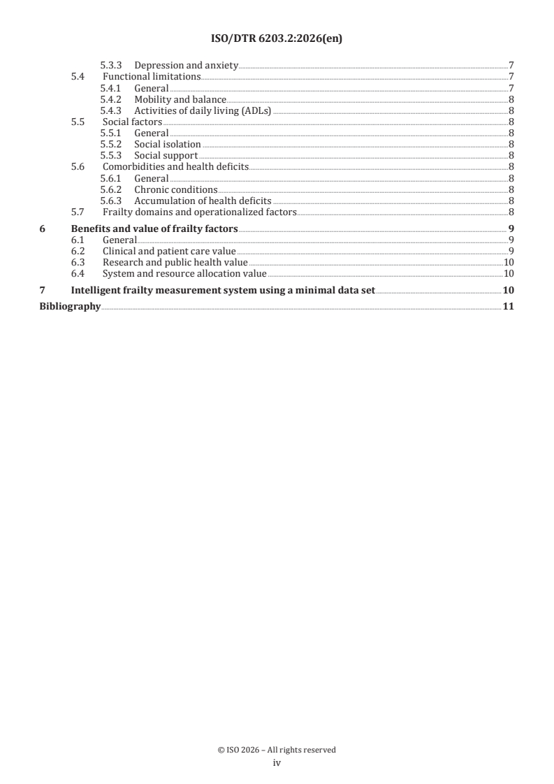 ISO/TR 6203 ISO/DTR 6203.2 - Health informatics — Personalized digital health — Common factors for frailty assessment - Page 4 preview
