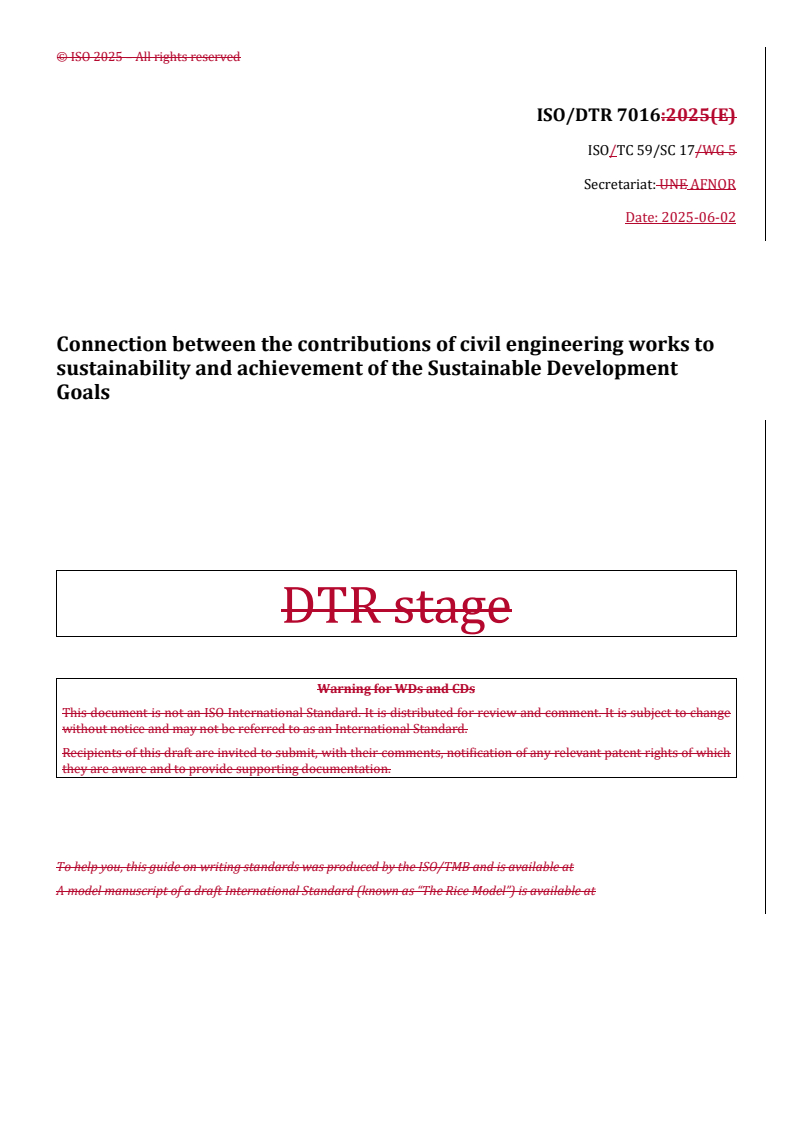 REDLINE ISO/DTR 7016 - Connection between the contributions of civil engineering works to sustainability and achievement of the Sustainable Development Goals
Released:3. 06. 2025