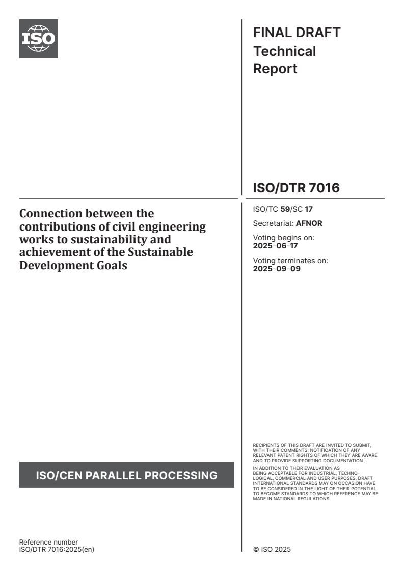 ISO/DTR 7016 - Connection between the contributions of civil engineering works to sustainability and achievement of the Sustainable Development Goals
Released:3. 06. 2025