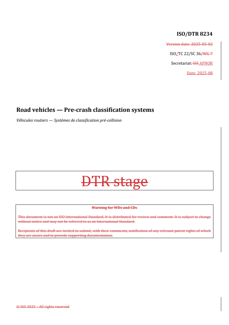 REDLINE ISO/DTR 8234 - Road vehicles — Pre-crash classification systems
Released:20. 08. 2025