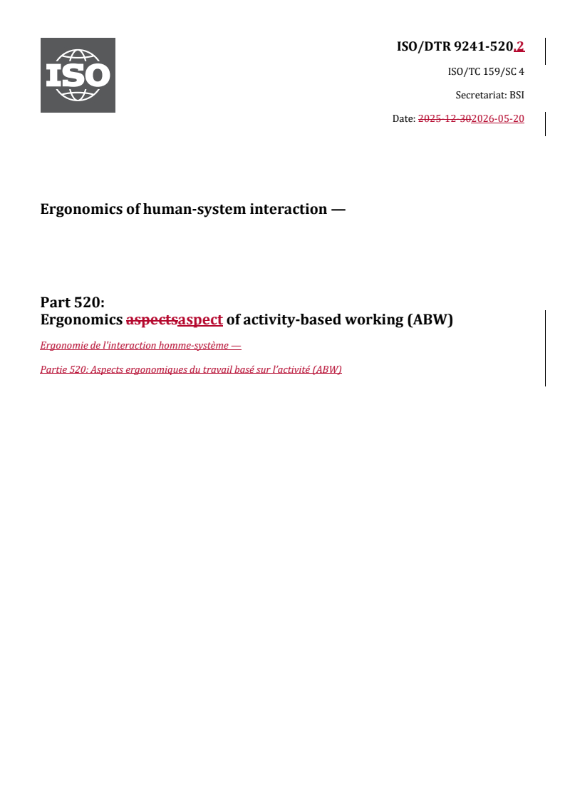 ISO/DTR 9241-520.3 REDLINE ISO/DTR 9241-520.2 - Ergonomics of human-system interaction — Part 520: Ergonomics aspect of activity-based working (ABW) - Page 1 preview