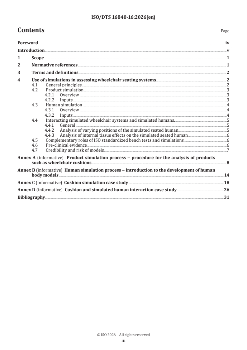 ISO/DTS 16840-16 ISO/DTS 16840-16 - Wheelchair seating — Part 16: Terminology and concepts related to computer simulations and their applicability to assessing wheelchair seating and systems - Page 3 preview