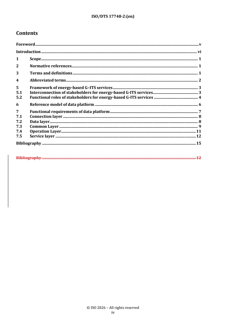ISO/TS 17748-2 REDLINE ISO/DTS 17748-2 - Intelligent transport systems — Energy-based green ITS services for smart city mobility applications via nomadic and mobile devices — Part 2: Functional requirements of data platform - Page 4 preview