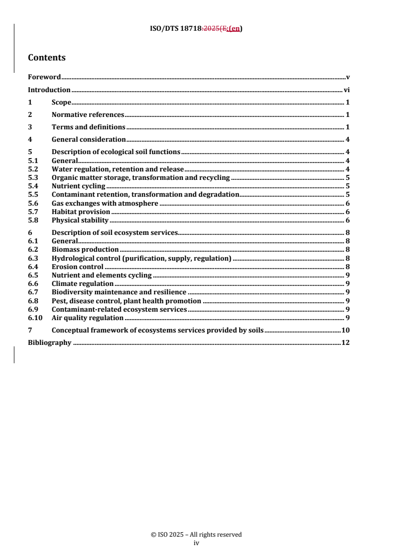 ISO/TS 18718 REDLINE ISO/DTS 18718 - Soil functions and related ecosystem services — Definitions, descriptions and conceptual framework
Released:10/14/2025 - Page 4 preview