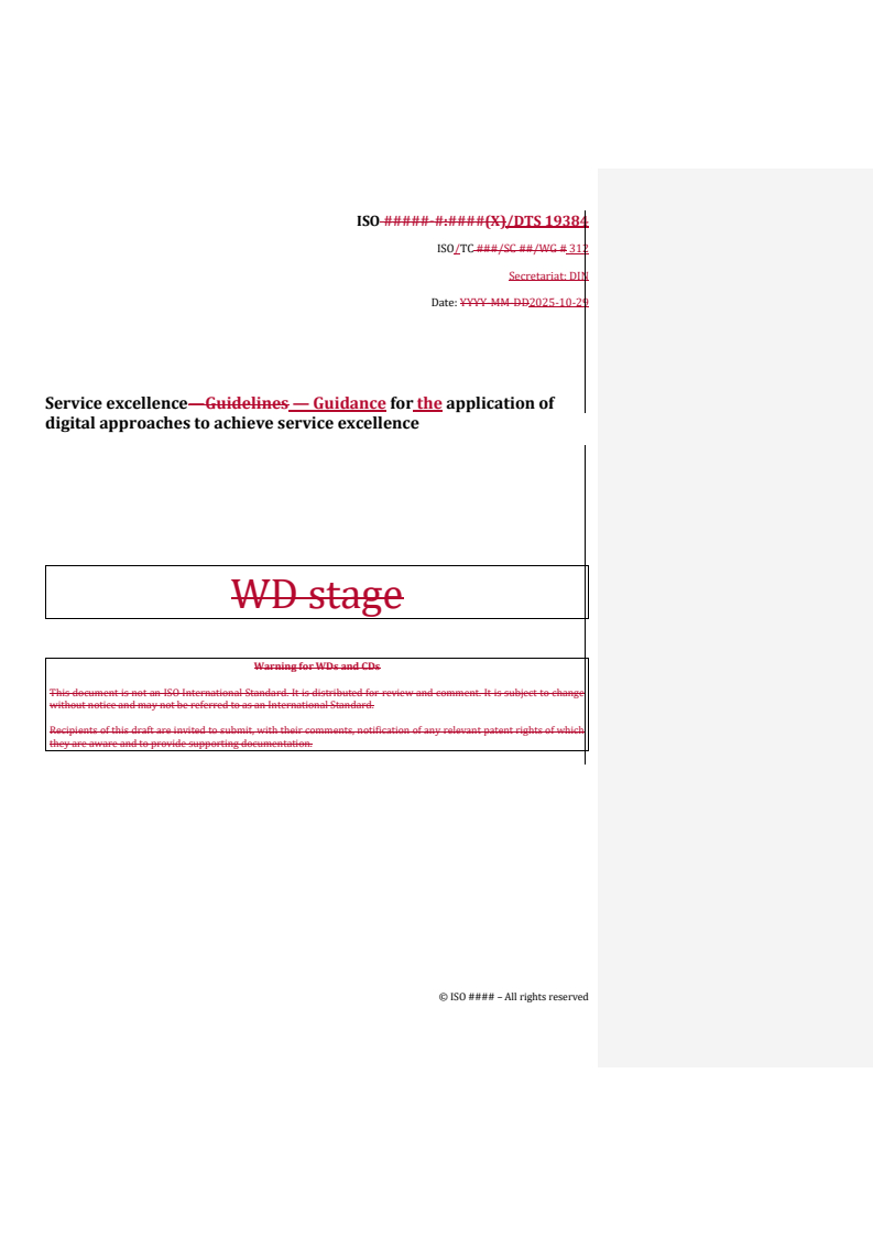 REDLINE ISO/DTS 19384 - Service excellence — Guidance for the application of digital approaches to achieve service excellence
Released:30. 10. 2025