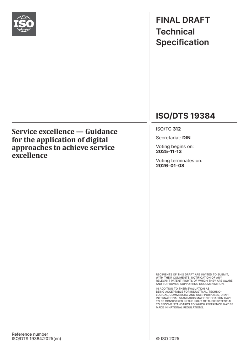 ISO/DTS 19384 - Service excellence — Guidance for the application of digital approaches to achieve service excellence
Released:30. 10. 2025