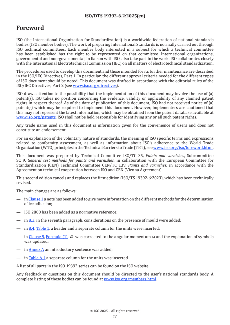 ISO/DTS 19392-6.2 ISO/DTS 19392-6.2 - Paints and varnishes — Coating systems for wind-turbine rotor blades — Part 6: Determination and evaluation of ice adhesion using centrifuge
Released:10/10/2025 - Page 4 preview