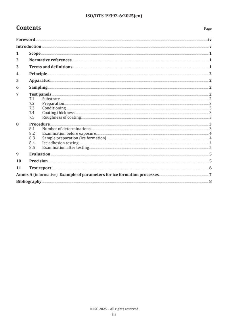 ISO/DTS 19392-6.2 ISO/DTS 19392-6 - Paints and varnishes — Coating systems for wind-turbine rotor blades — Part 6: Determination and evaluation of ice adhesion using centrifuge
Released:19. 05. 2025 - Page 3 preview